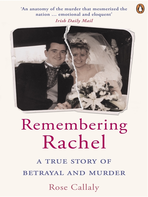 Title details for Remembering Rachel by Rose Callaly - Available